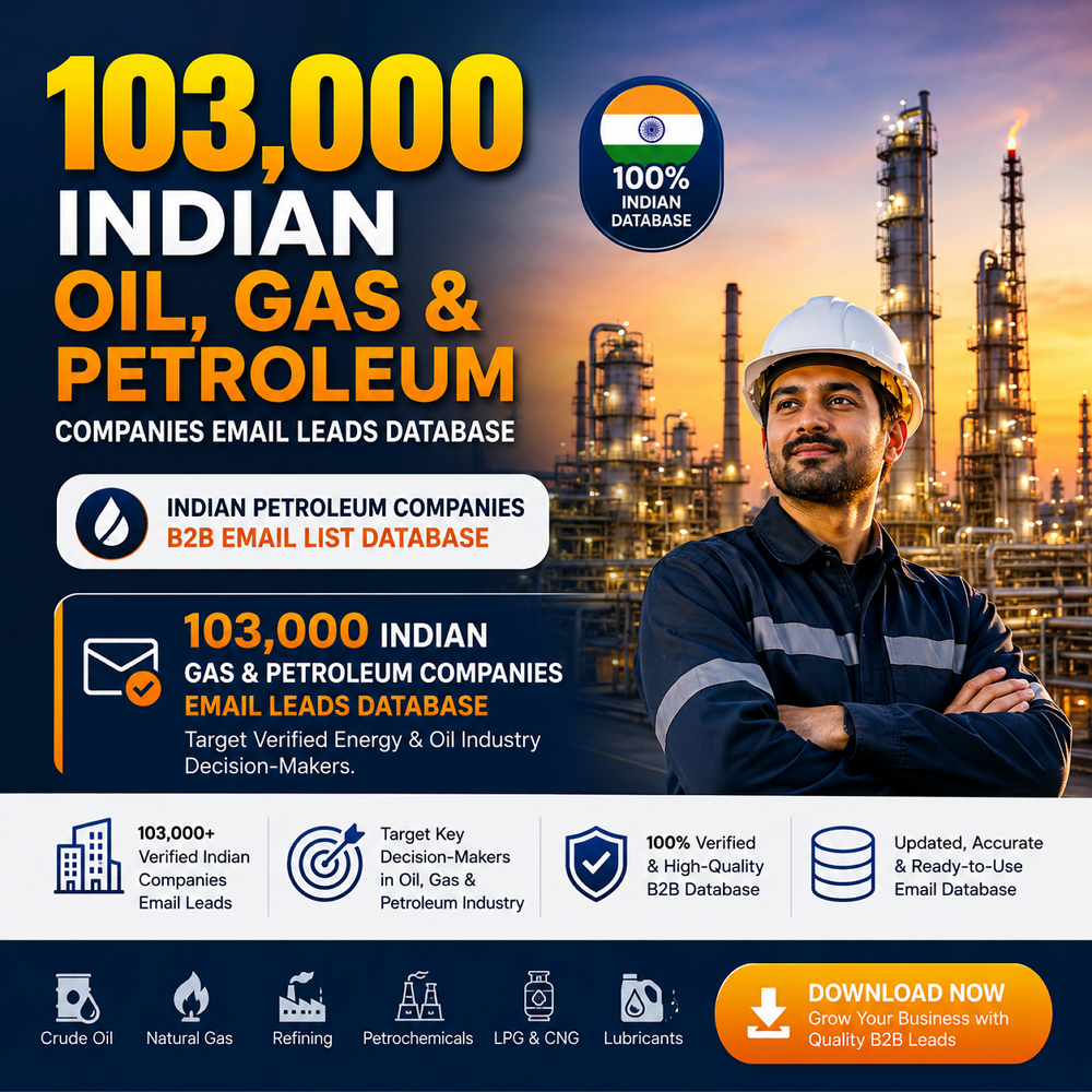 103,000 Indian Oil, Gas & Petroleum Companies Email Leads Database
