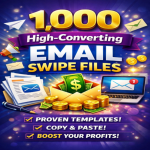 1,000 High-Converting Email Swipe Files