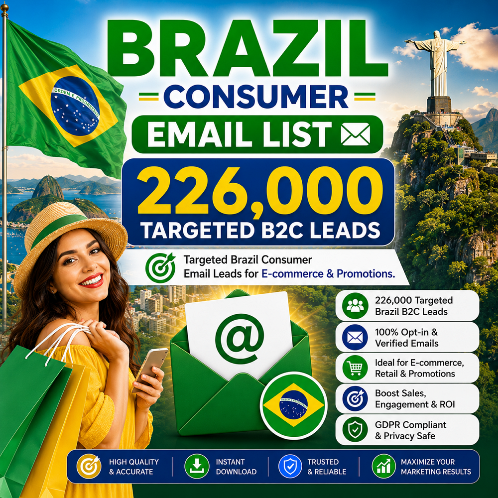 Brazil Consumer Email List – 226,000 Targeted B2C Leads
