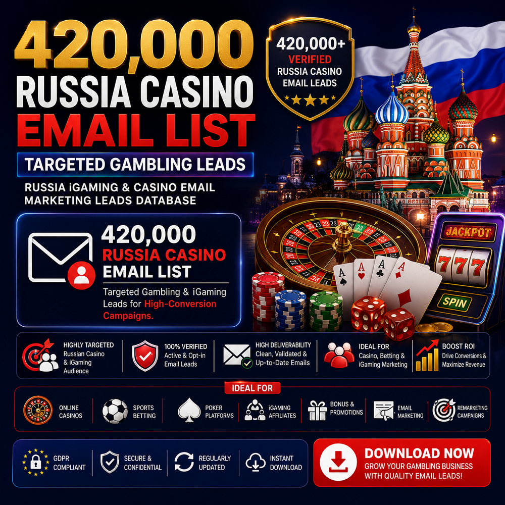 Russia Casino Email List – 420,000 Targeted Gambling Leads - Image 2