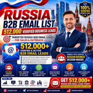 Russia B2B Email List – 512,000 Verified Business Leads