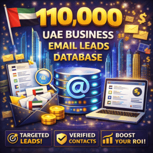 110,000 UAE B2B Email Marketing Database – Targeted Business Owners List